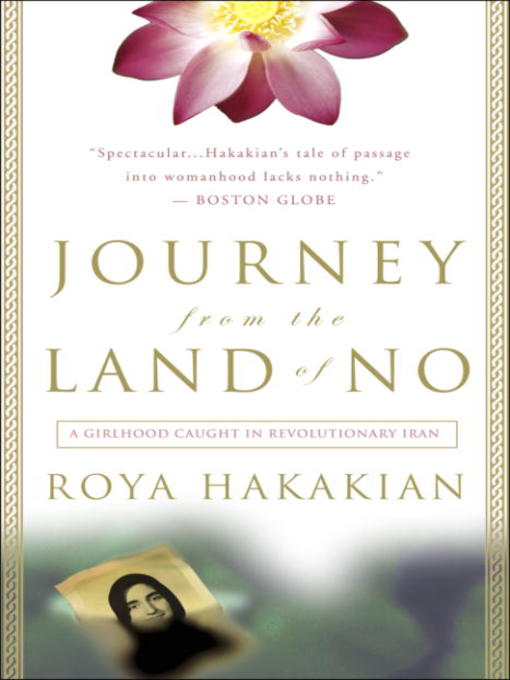 Title details for Journey from the Land of No by Roya Hakakian - Wait list